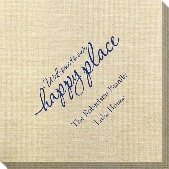 Welcome to Our Happy Place Bamboo Luxe Napkins